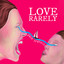 Haunted - Love Rarely - Pain Travels