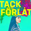 Tack Förlåt cover