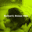 Balearic Bossa Hits cover