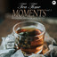Tea Time Moments, Vol. 5: Relaxing Smooth Jazz Music cover