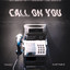 Call On you