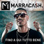 Fino A Qui Tutto Bene (Bonus Track Version) cover