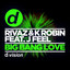 Big Bang Love feat. J Feel