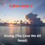 Giving (The Love We All Need) cover