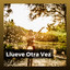 Llueve Otra Vez cover