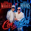 Tito Miguel Ft Tony Rivas - Con Los Dos