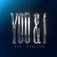 Siks & Keanu Silva - You & I (2026)