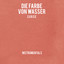 Die Farbe von Wasser (Instrumentals) cover