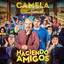 Camela - Haciendo amigos