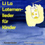 Li La Laternenlieder für Kinder - Kinderlieder cover