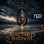 Sacred Signal - RPO Part 1