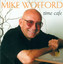 Wofford, Mike: Time Cafe cover