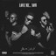 Love Me... Now cover