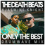 Only The Best - Drumwave Mix artwork