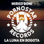 La Luna En Bogota - David Novacek Remix