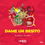 DAME UN BESITO - Extended Mix