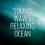 Sound Waves Relaxing Ocean cover