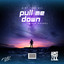 Pull Me Down artwork