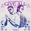 Give All - Extended Mix