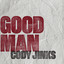Cody Jinks - Good Man