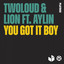 You Got It Boy feat. Aylin - Ben B Extended Remix