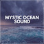 Mystic Ocean Sound cover