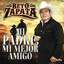 Mi Padre, Mi Mejor Amigo cover