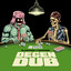 DEGEN DUB