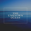 The Unknown Ocean cover
