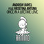 Once In A Lifetime Love feat. Kristina Antuna - Extended Mix
