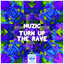 Turn Up The Rave - Extended Mix