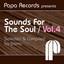 Papa Records Presents Sounds For The Soul, Vol. 4 (Selected & Compiled by Domu) cover