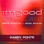 David Guetta - I'm Good (Blue) (Gabry Ponte)