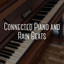 Connected Piano and Rain Beats cover
