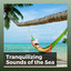 Tranquilizing Sounds of the Sea cover