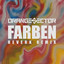 Orange Sector - Farben - Reverk Remix