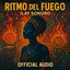 Ritmo Del Fuego