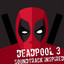 Deadpool 3 Soundtrack (Inspired) cover