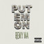 Remy Ma - Put Em On
