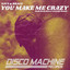 You Make Me Crazy - Andy Bach Disco Cassette Remix