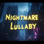 Nightmare Lullaby