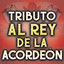 Tributo Al Rey De La Acordeón cover