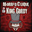 Morbid Clique vs. King Gordy cover