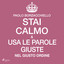 Capitolo 08 - Stai calmo e usa le parole giuste nel giusto ordine cover