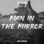 Man In The Mirror