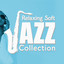 Relaxing Soft Jazz Collection cover