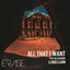 All That I Want Feat Na Chaddad - Extended Mix