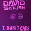 I Don\'t Care artwork