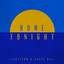 Home Tonight - Extended Version