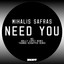 Need You - Wally Lopez Remix